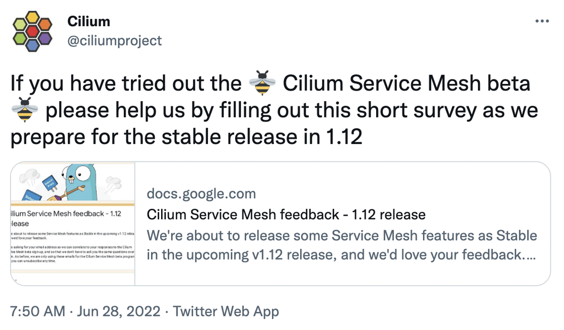 If you have tried out the 🐝 Cilium Service Mesh beta 🐝 please help us by filling out this short survey as we prepare for the stable release in 1.12