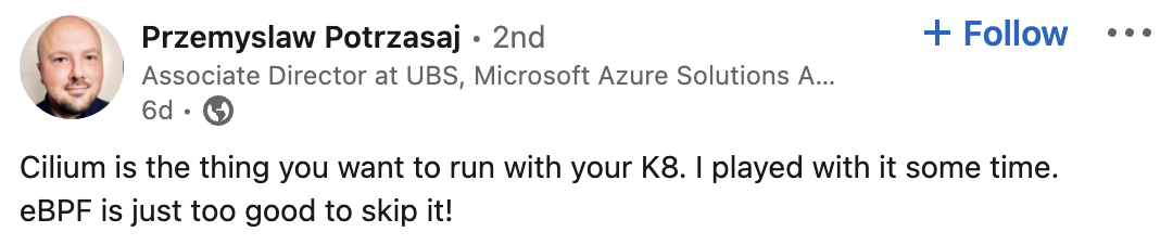 Cilium is the thing you want to run with your K8. I played with it some time. eBPF is just too good to skip it!